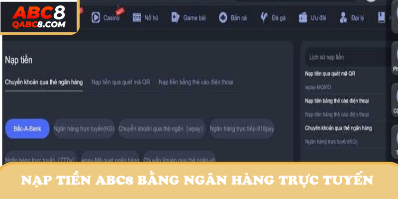 Nạp tiền ABC8 an toàn bằng ngân hàng trực tuyến