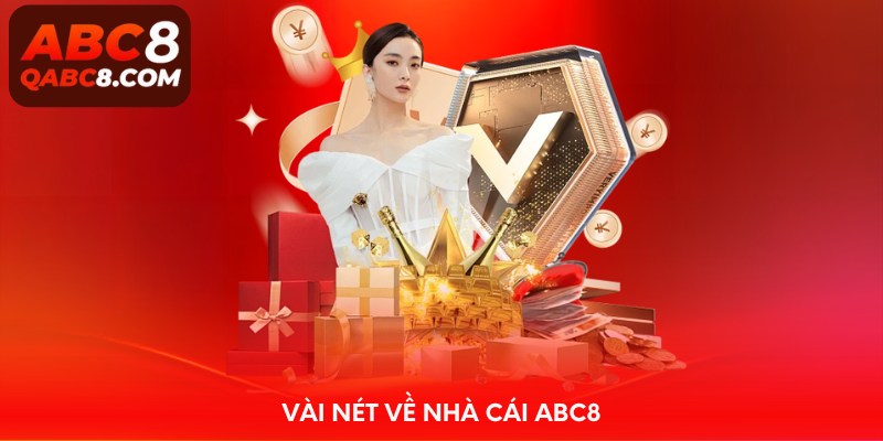 Vài nét về nhà cái Abc8